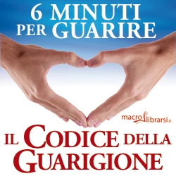Macrolibrarsi.it presenta il LIBRO: Il Codice della Guarigione di Alexander Loyd e Ben Johnson
